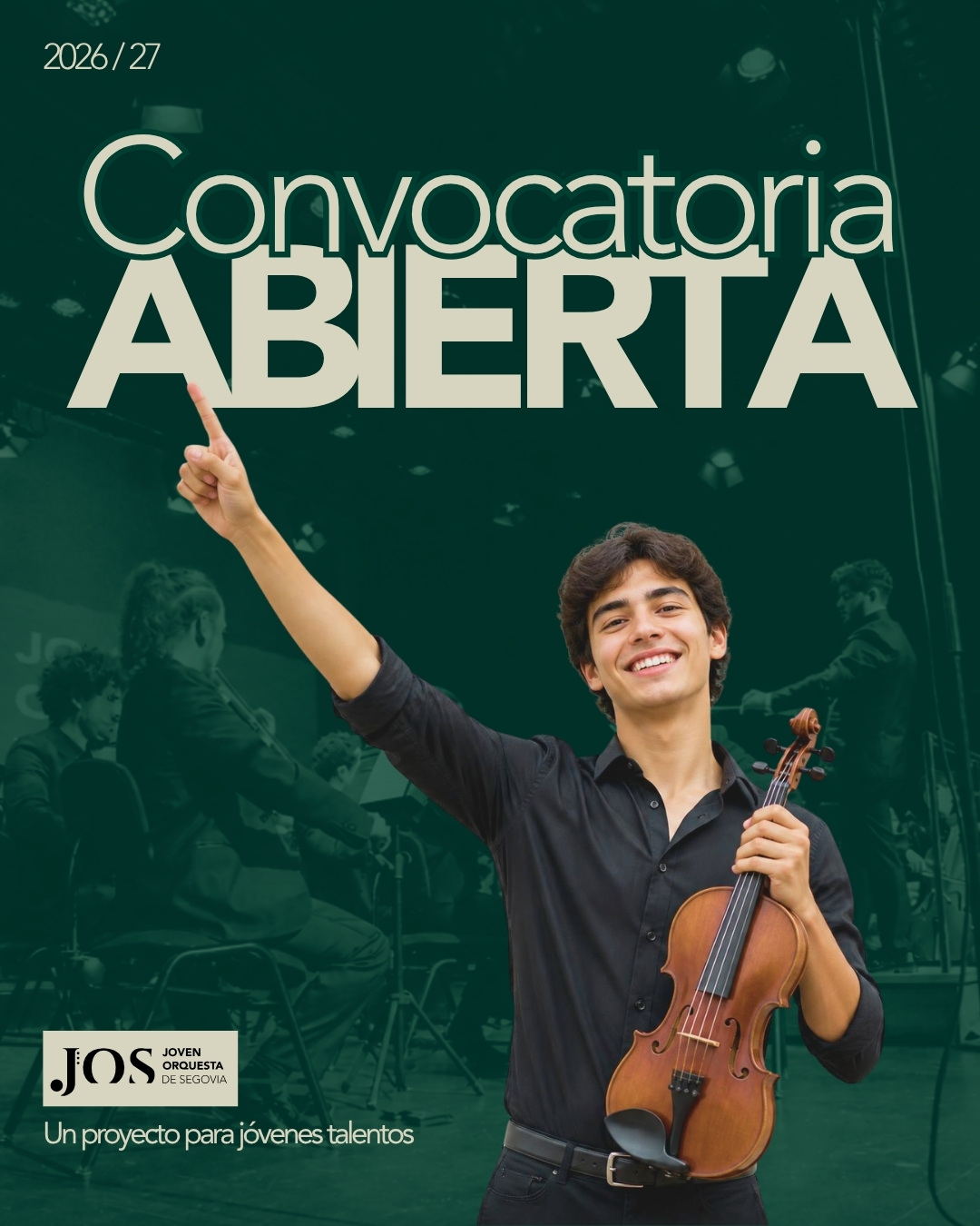 Cartel de la convocatoria abierta de la Joven Orquesta de Segovia para la temporada 2026/2027, con un joven violinista.